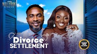 Divorce Settlement (Uzor Arukwe Yvonne Jegede) - Nigerian Movies | Latest Nigerian Movie 2024