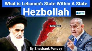 Hezbollah: How A Militant Group Seized Control of Christian Majority Lebanon | World Affairs