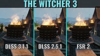 The Witcher 3 - DLSS 3.1.1 vs 2.5.1 vs FSR 2 - Visual and Performance Comparison - RTX 3070