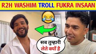 R2H Washim Troll Fukra insaan in vlog। Fukra insaan R2H Washim Video । R2H Washim vlogs