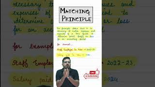 Matching Principle II Class 11 Accountancy Ch- 3 Accounting Principles II Sanyam Bhayana