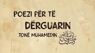 Poezi për të Dërguarin tonë Muhamedin ﷺ - Fussilet Media