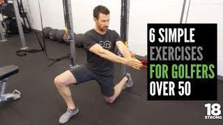 6 Simple Exercises for Golfers over 50