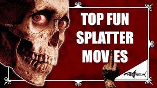 Die 10 besten Fun-Splatter-Filme! (Manu-Mittwoch)