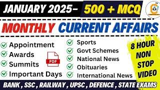 January 2025 Monthly Current Affairs 500 MCQ Marathon Class For All Govt Exams