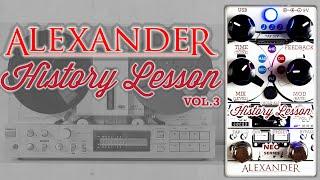 MAS Distro: Alexander Pedals - History Lesson V3 Delay