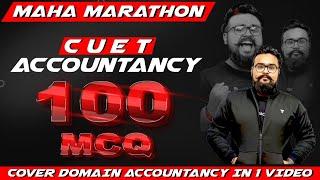 CUET MAHA MARATHON ACCOUNTS COMPLETE COURSE | CUET DOMAIN PREPARATION FOR FREE