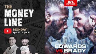 UFC London Edwards vs Brady Predictions & Betting Breakdown | The Moneyline