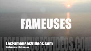 Les Fameuses Vidéos - LesFameusesVideos.com