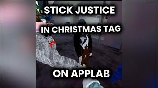 STICK JUSTICE (CHRISTMAS TAG)