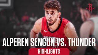 Alperen Sengun (17 points) Highlights vs. Oklahoma City Thunder l Houston Rockets