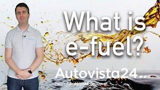 What is e-fuel?