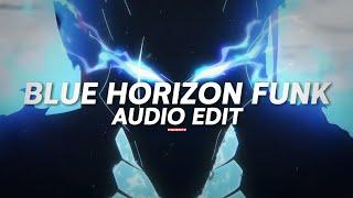 blue horizon funk 「slowed reverb」- nxght! [edit audio] (no copyright)