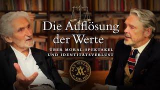 Die Auflösung der Werte - über Moral-Spektakel und Identitätsverlust