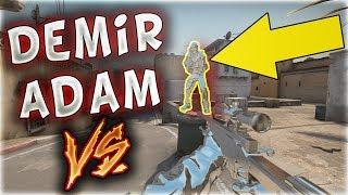 DEMİR ADAM OLUP VS ATTIK !! ÖLMEK İMKANSIZ CS-GO