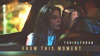 Tahir & Farah  From this moment