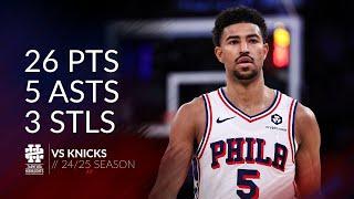 Quentin Grimes 26 pts 5 asts 3 stls vs Knicks 24/25 season