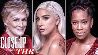 Actresses Roundtable: Lady Gaga, Glenn Close, Regina King, Rachel Weisz, Nicole Kidman | Close Up