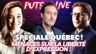 Spéciale Québec ! Menaces sur la liberté d'expression ! #