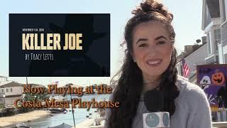 Killer Joe, playing at the Costa Mesa Playhouse through November 24th.