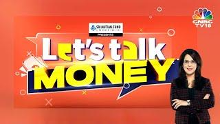 Goal-Based Financial Planning And Asset Allocation | Let's Talk Money | N18V | CNBC TV18