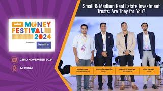 Small & Medium Real Estate Investment Trusts: Are They for You? | Mint Money Festival