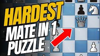 Hardest Mate in 1 Puzzle (Even Grandmasters got tricked)