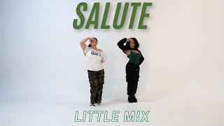 SALUTE Little Mix Dance Choreography ft @TJBASC