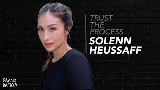 #TrustTheProcess: Solenn Heussaff