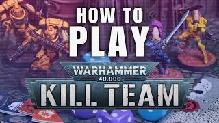 How to Play Kill Team