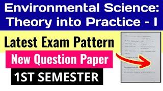 Environmental Science: Theory into Practice-1 New Exam Pattern &  Ques Paper 1st Semester SOL DU EVS