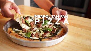 Neapolitan Pan Pizza (Nel Ruoto)