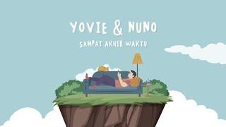 Yovie & Nuno - Sampai Akhir Waktu (Lyric Video)