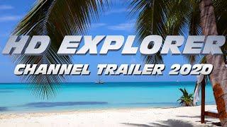 HD EXPLORER - Channel Trailer 2020