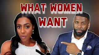 What WOMEN WANT! Featuring @Cherayeslifestyle