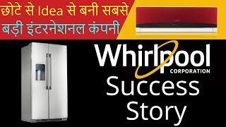 ️Whirlpool Success Story In Hindi ️