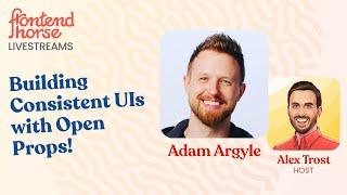 Building Consistent UIs with Open Props w/ Adam Argyle!