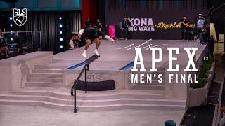 SLS APEX 02: Men's Final