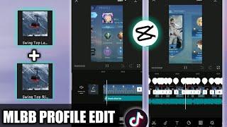 CAPCUT FULL TUTORIAL#6 | MLBB PROFILE EDIT | TIKTOK TREND