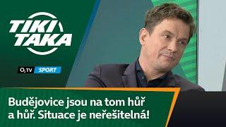 TIKI-TAKA: Budějovice jsou na tom hůř a hůř. Situace je neřešitelná!