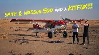500 S&W and a KitFox!