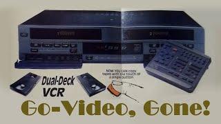 Go-Video, Gone! The story of the only dual-deck VCR sold in the U.S.