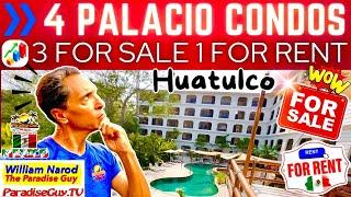 3 Palacio Luxury Condos For Sale +1 For Rent - Huatulco Real Estate - Paradise Property Previews