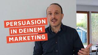 Persuasion im Marketing: So beeinflusst du die Einstellung deiner Zielgruppe!