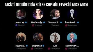 Tacizci Olduğu İddia Edilen CHP Milletvekili Aday Adayı