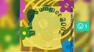 Dance Summer 2002 CD1 by DJ Enry77 (Discoparade Hit mania deejay parade megamix anni 90 Enrico Bosio