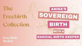 Anisa's Sovereign Birth with a Radical Birth Keeper in Seattle, Washington