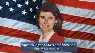 Special Agent Martha Martinez (FBI - Washington D.C.)