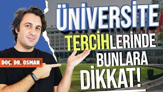 ÜNİVERSİTE TERCİH DÖNEMİNDE BUNLARA DİKKAT! | Doçentten Tavsiyeler