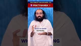 Pratyahara: The Art of Turning Inwards! #wisdomseries #day31